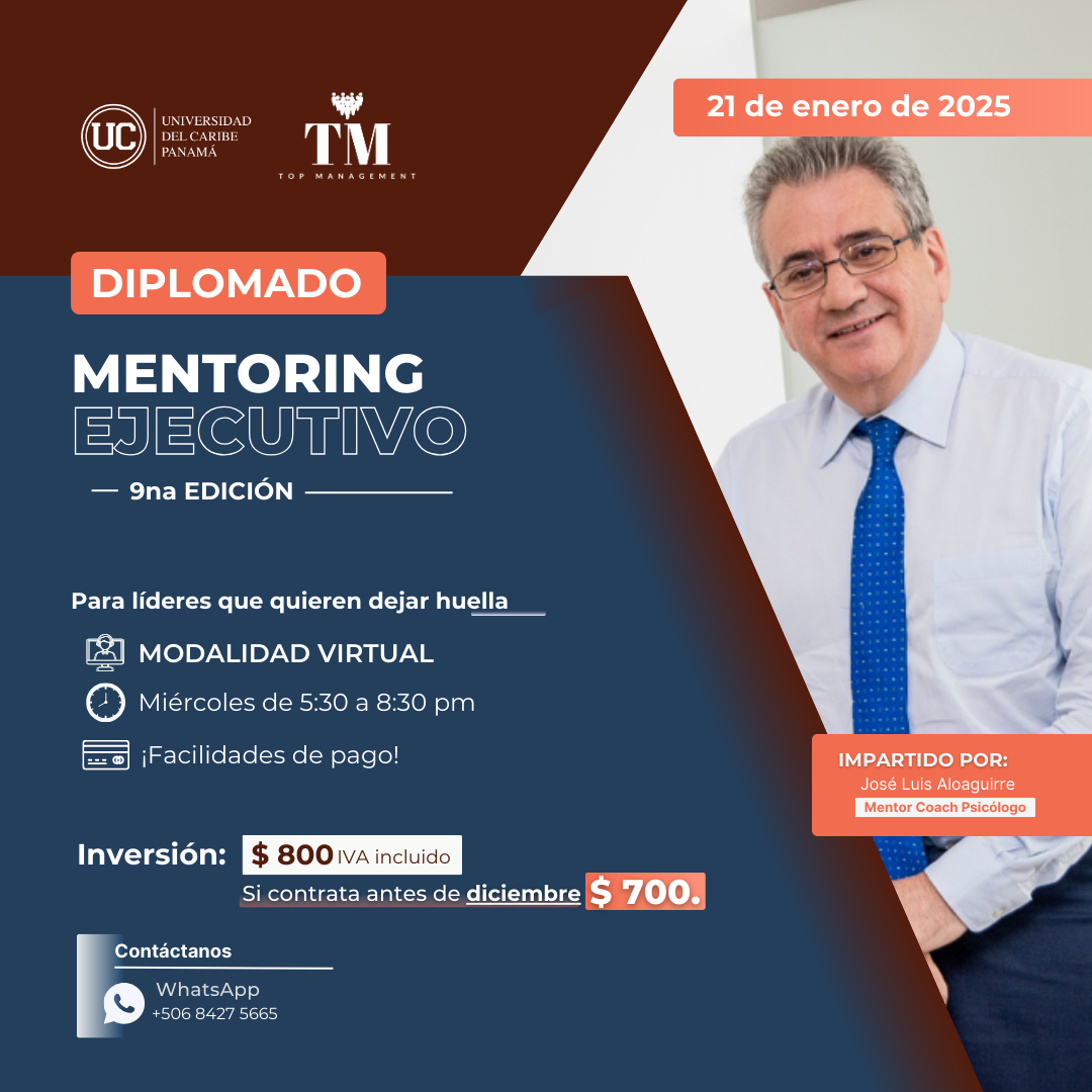 Diplomado MENTORING EJECUTIVO con titulación de la Universidad del Caribe, Panamá y Top Management